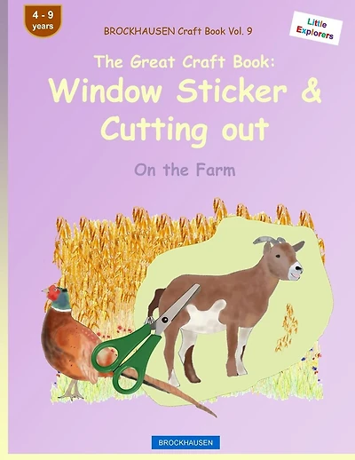 BROCKHAUSEN Craft Book Vol. 9 - The Great Craft Book: Window Sticker & Cutting out: On the Farm