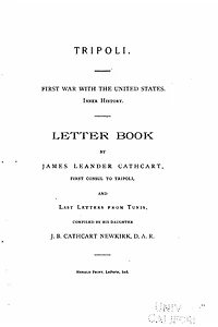 Tripoli. First war with the United States. Inner history