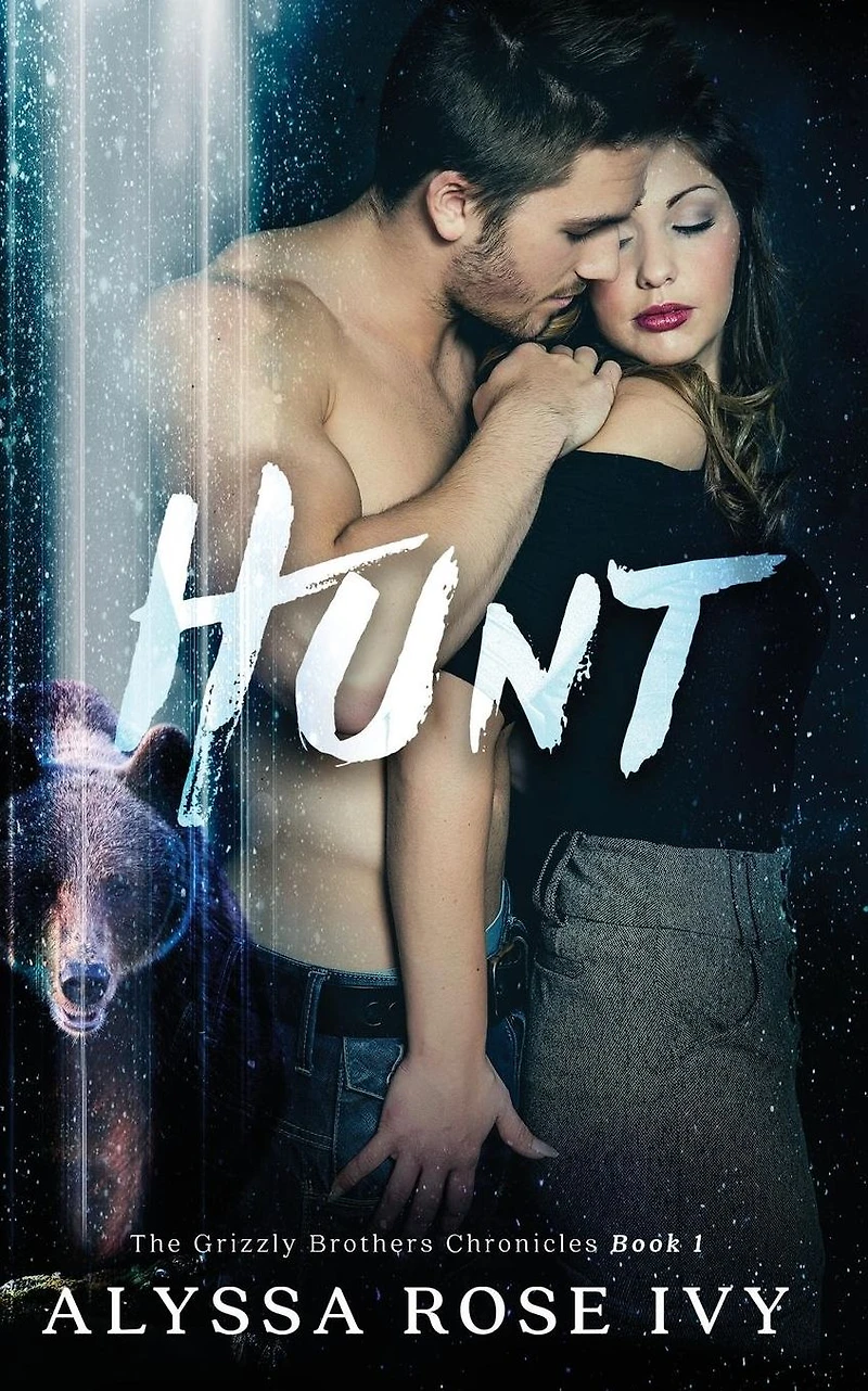 Hunt (The Grizzly Brothers Chronicles #1)