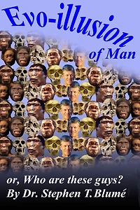 Evo-illusion of Man: or, Who Are These Guys?