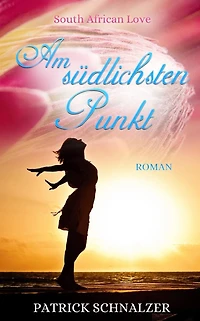 Am südlichsten Punkt