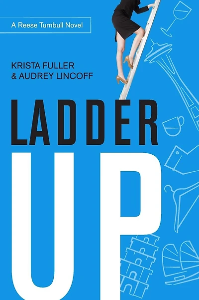 Ladder Up: A Reese Turnbull Novel