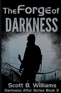 The Forge of Darkness