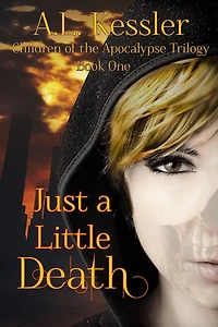 Just a Little Death (Children of the Apocalypse, #1)