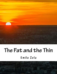 the Fat and Thin