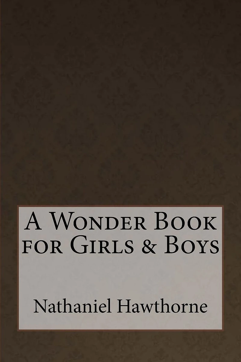A Wonder Book For Girls & Boys