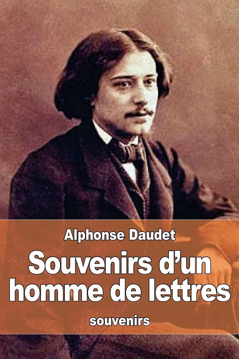 Souvenirs d'un homme de lettres