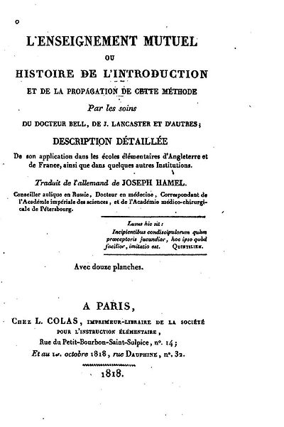 L'enseignement mutuel, ou, Histoire de l'introduction et de la propagation de cette méthode