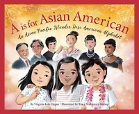 A is for Asian American: An Pacific Islander Desi American Alphabet