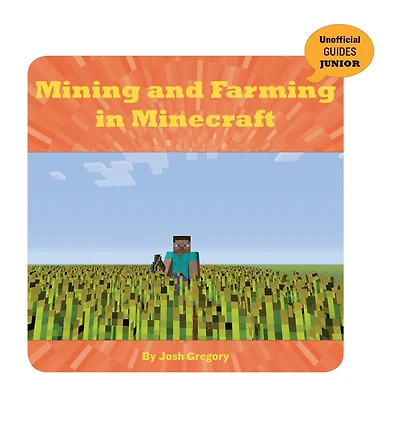 Mining and Farming Minecraft
