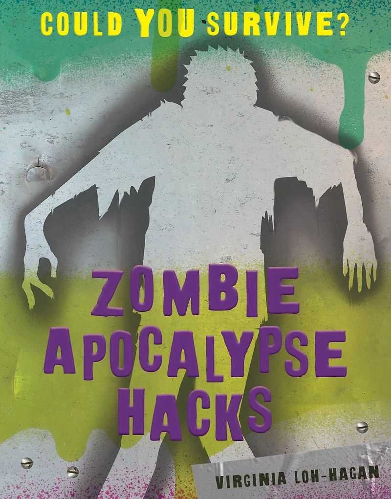 Zombie Apocalypse Hacks