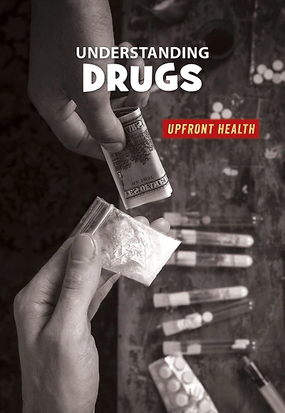 Understanding Drugs