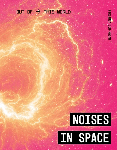 Noises in Space