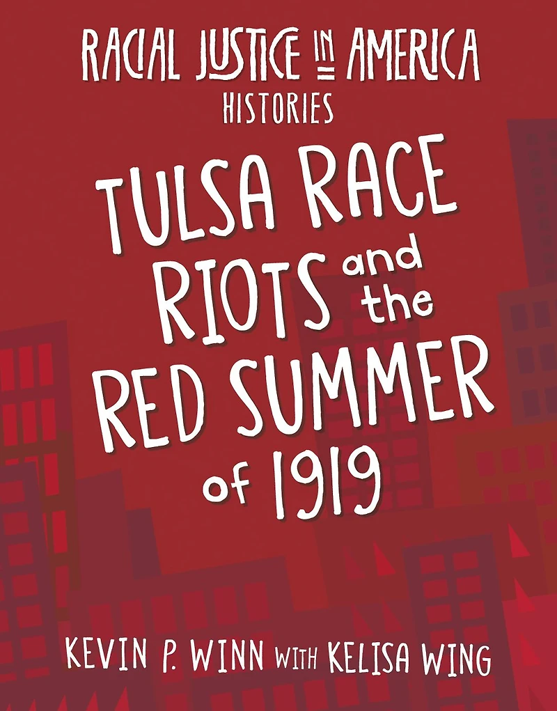 Tulsa Race Riots and the Red Summer of 1919