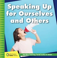 Speaking Up for Ourselves and Others