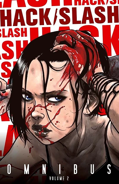Hack/Slash Omnibus, Vol. 2