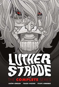 Luther Strode: The Complete Series