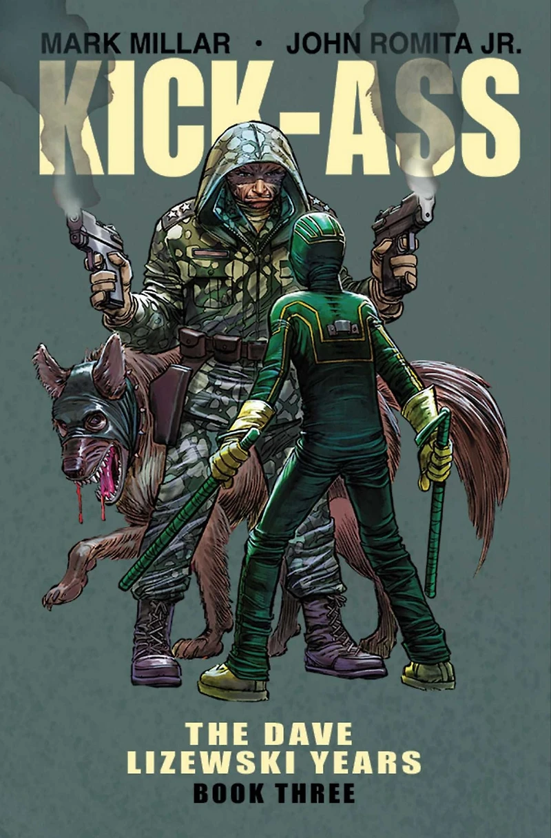 Kick-Ass: The Dave Lizewski Years, Book Three