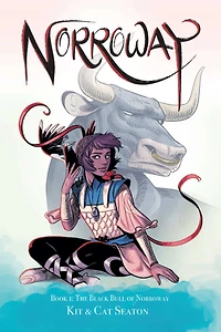 Norroway Book 1: The Black Bull Of