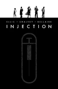 Injection Deluxe Edition Vol. 1
