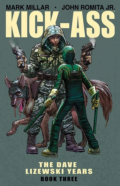 Kick-Ass: The Dave Lizewski Years, Book Three