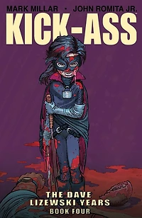 Kick-Ass: The Dave Lizewski Years, Book Four