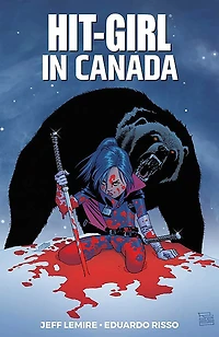 Hit-Girl, Vol. 2: Canada