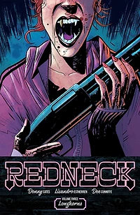 Redneck, Vol. 3: : Longhorns