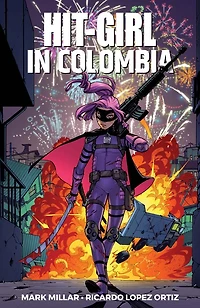 Hit-Girl, Vol. 1: Colombia