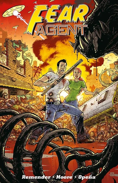 Fear Agent: Final Edition Vol. 2
