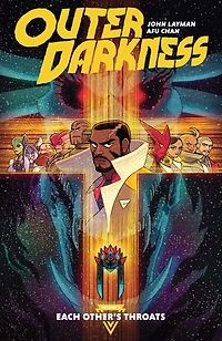 Outer Darkness Vol. 1: Each Other's Throats
