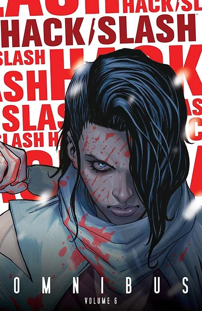 Hack/Slash Omnibus, Vol. 6