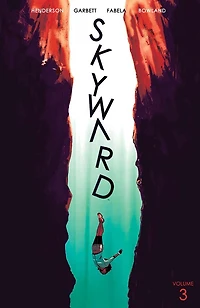 Skyward Volume 3: Fix the World