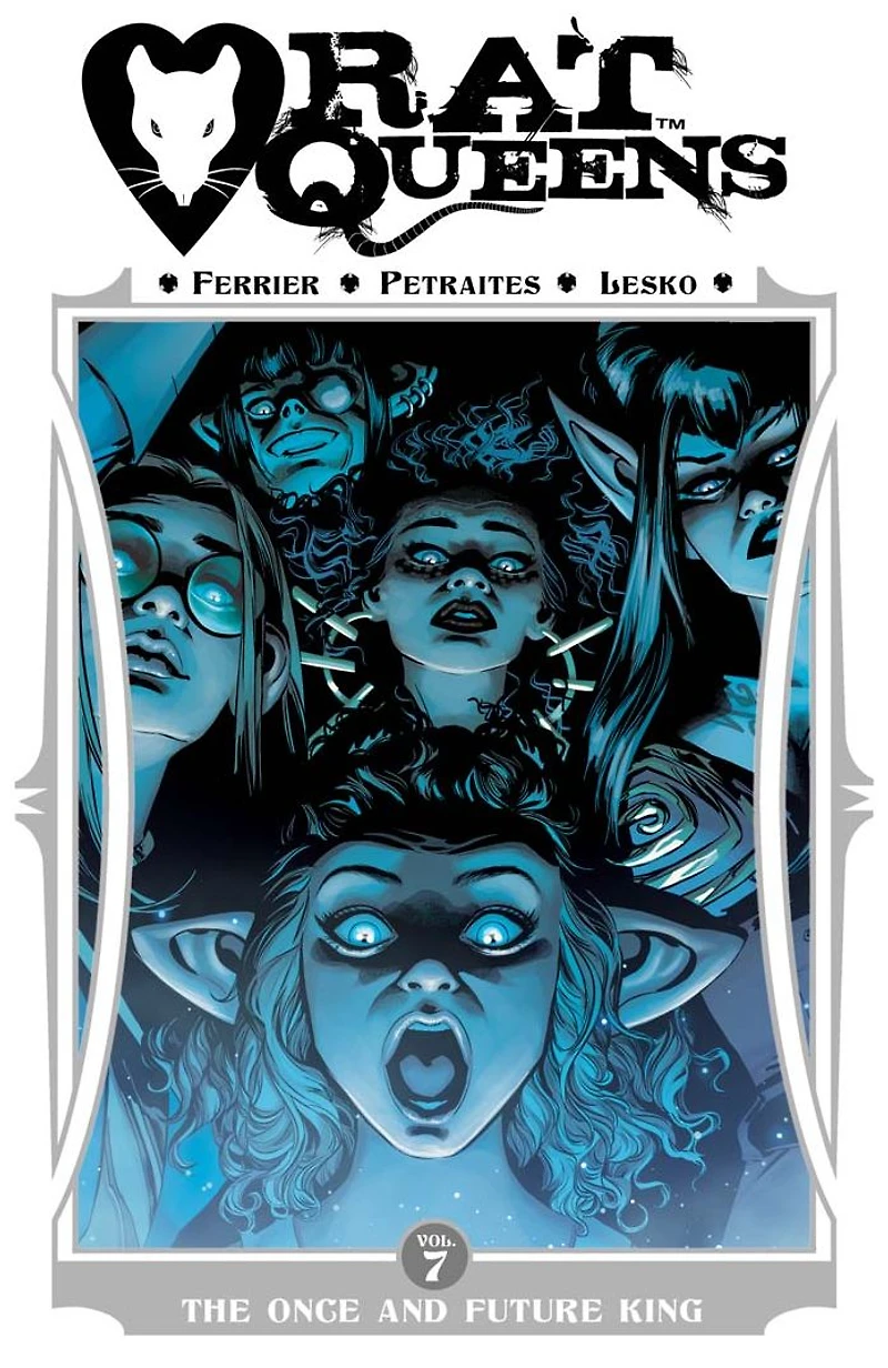 Rat Queens, Volume 7: The Once and Future King