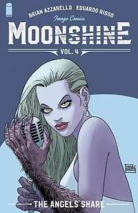 Moonshine Volume 4: The Angel's Share