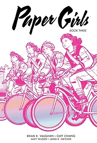 Paper Girls Deluxe Edition, Book Three