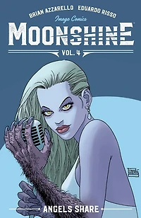 Moonshine Volume 4: The Angel's Share