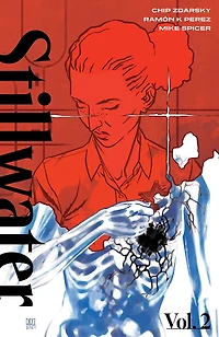 Stillwater By Zdarsky & Pérez Vol. 2