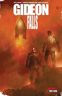 Gideon Falls Volume 6: The End