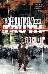 The Department of Truth Volume 3: Free Country