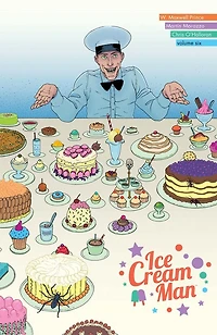 Ice Cream Man Volume 6: Just Desserts