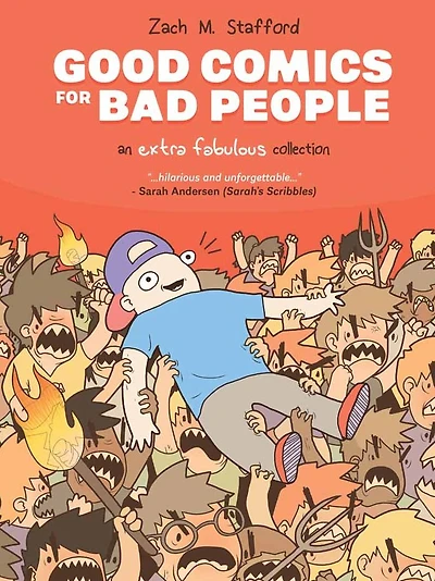 Good Comics for Bad People: An Extra Fabulous Collection