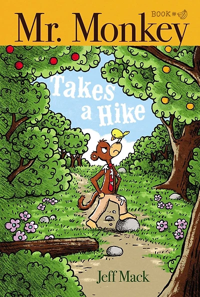 Mr. Monkey Takes a Hike (Mr. Series #3)