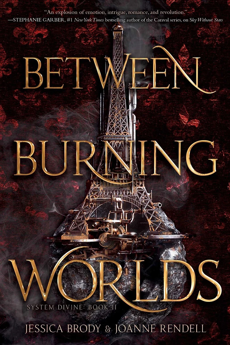 Between Burning Worlds (System Divine Series #2)