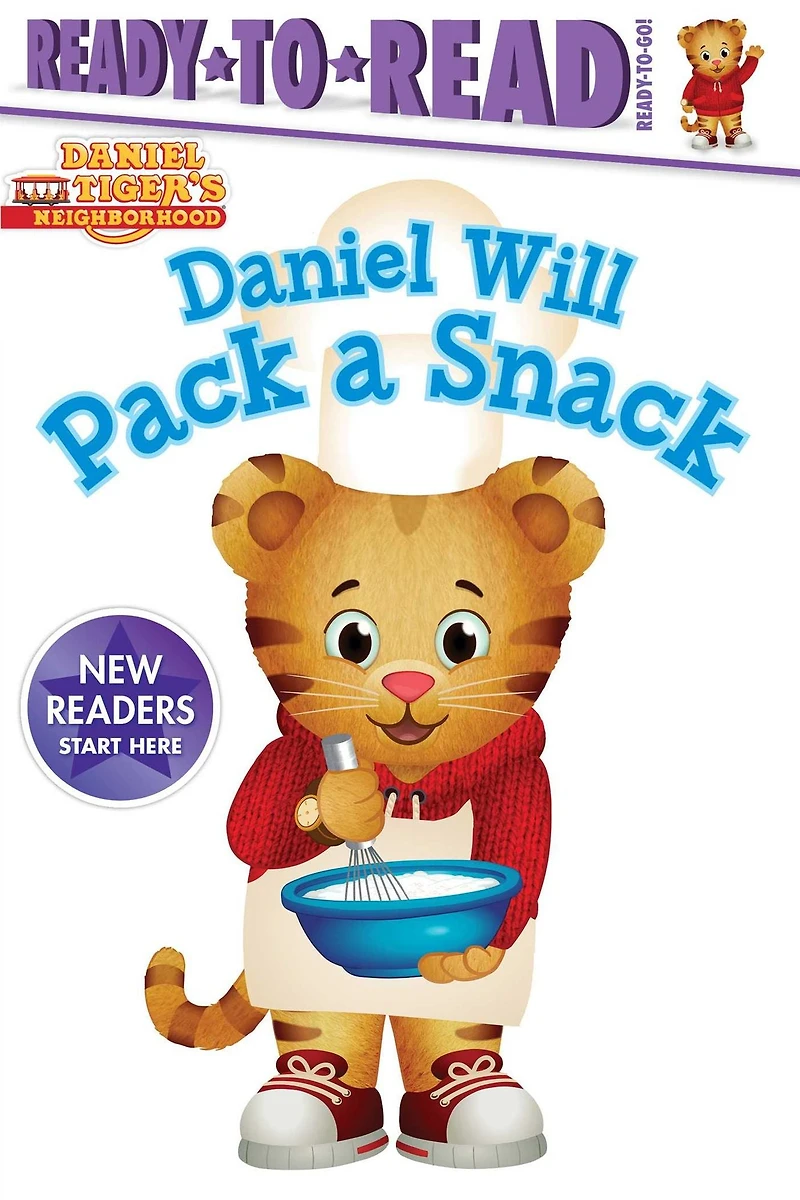 Daniel Will Pack a Snack: Ready-to-Read Ready-to-Go!
