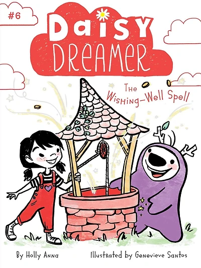 The Wishing-Well Spell (Daisy Dreamer Series #6)