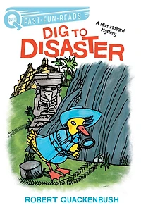 Dig to Disaster (QUIX Miss Mallard Mystery Series)