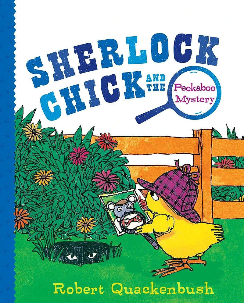 Sherlock Chick and the Peekaboo Mystery