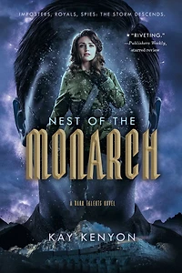 Nest of the Monarch (Dark Talents Series #3)