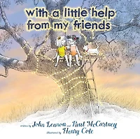 With a Little Help from My Friends